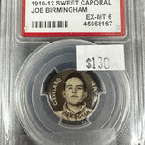 1910 Sweet Caporal Pin Joe Birmingham PSA 6