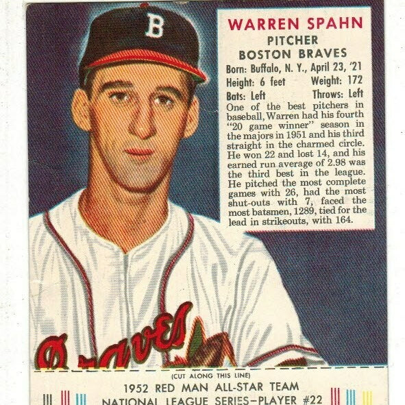 1952 Red Man Tobacco #22 NL Warren Spahn list $215 VG/Ex