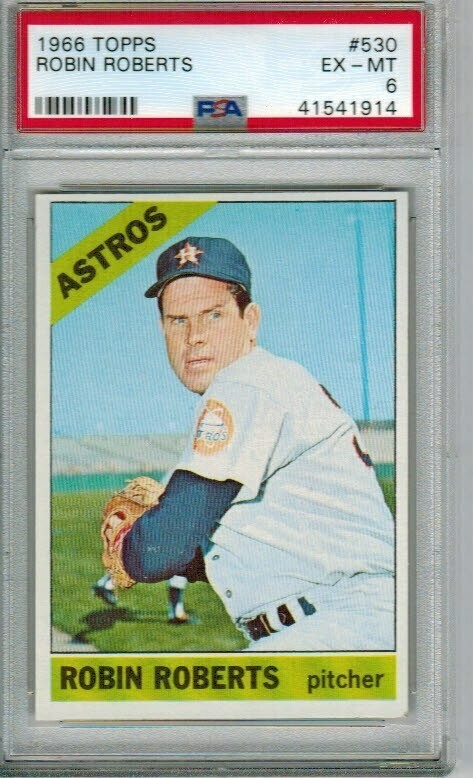1966 Topps #530 Robin Roberts PSA 6