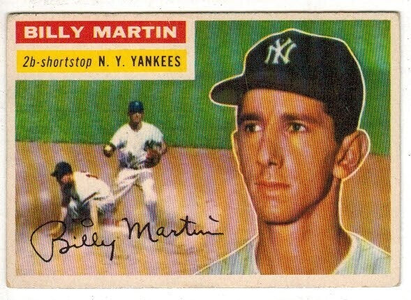 1956 Topps #181 Billy Martin list $150