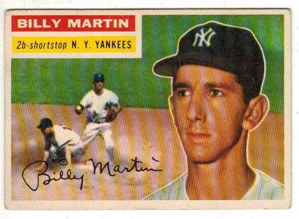 1956 Topps #181 Billy Martin list $150
