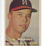 1957 Topps #250 Eddie Mathews Nr Mint