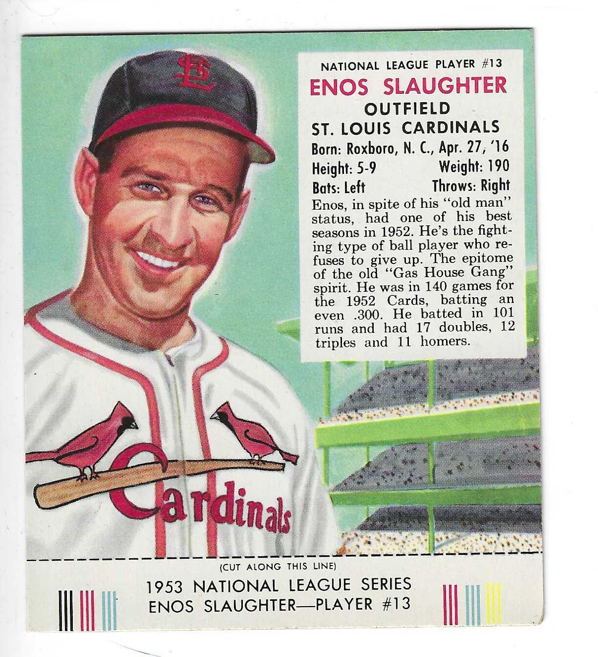 1953 Red Man Tobacco w/ Tabs #NL13 Enos Slaughter Ex+