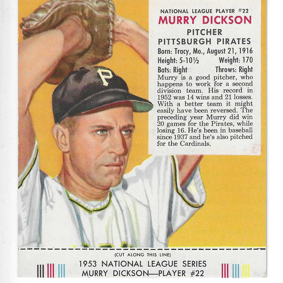 1953 Red Man Tobacco w/ Tabs #NL22 Murry Dickson Ex/Mint