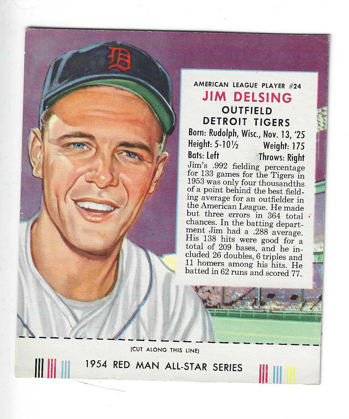 1954 Red Man Tobacco w/ Tabs #AL24 Jim Delsing Ex to Ex+
