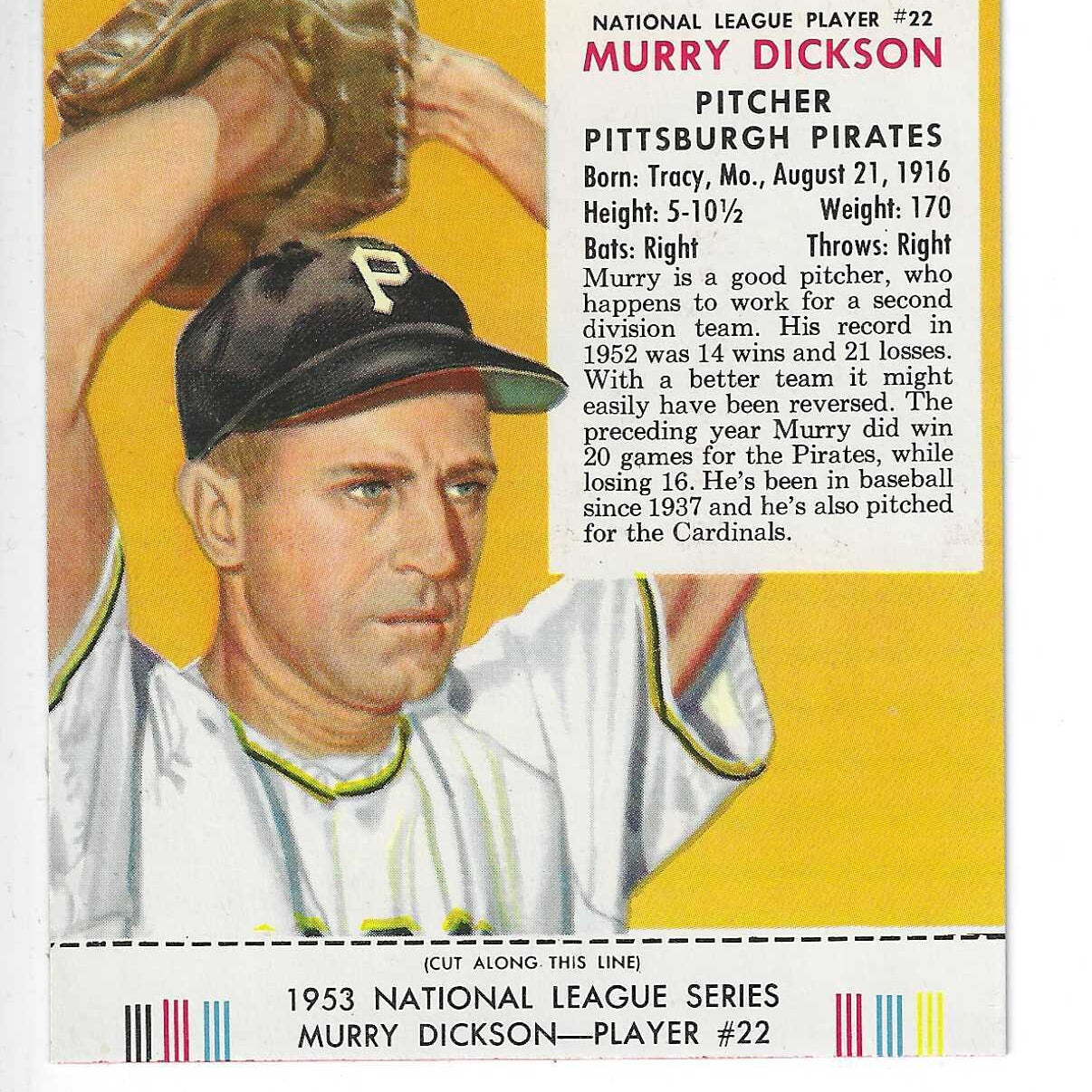 1953 Red Man Tobacco w/ Tabs #NL22 Murry Dickson Nr Mint
