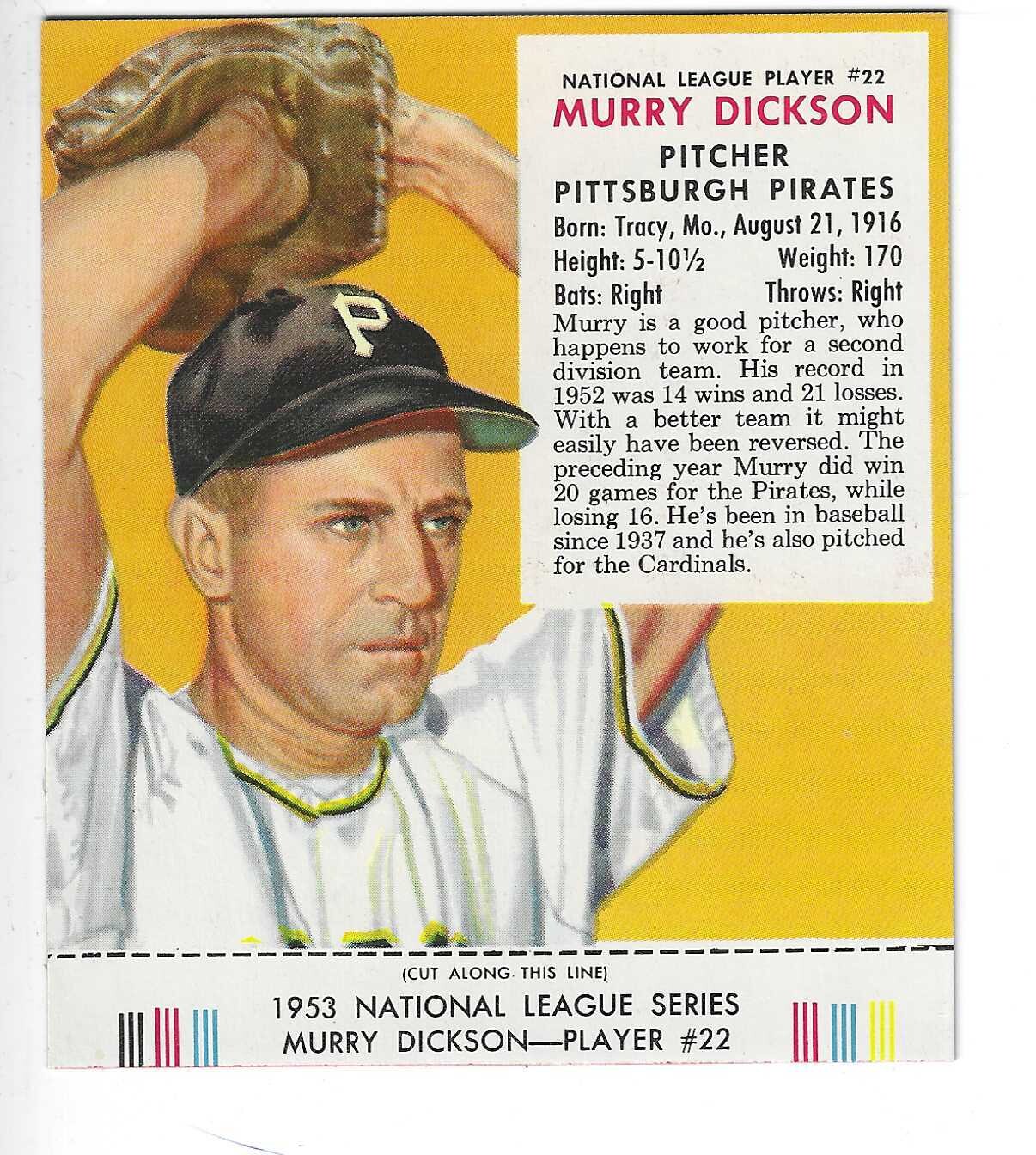 1953 Red Man Tobacco w/ Tabs #NL22 Murry Dickson Nr Mint
