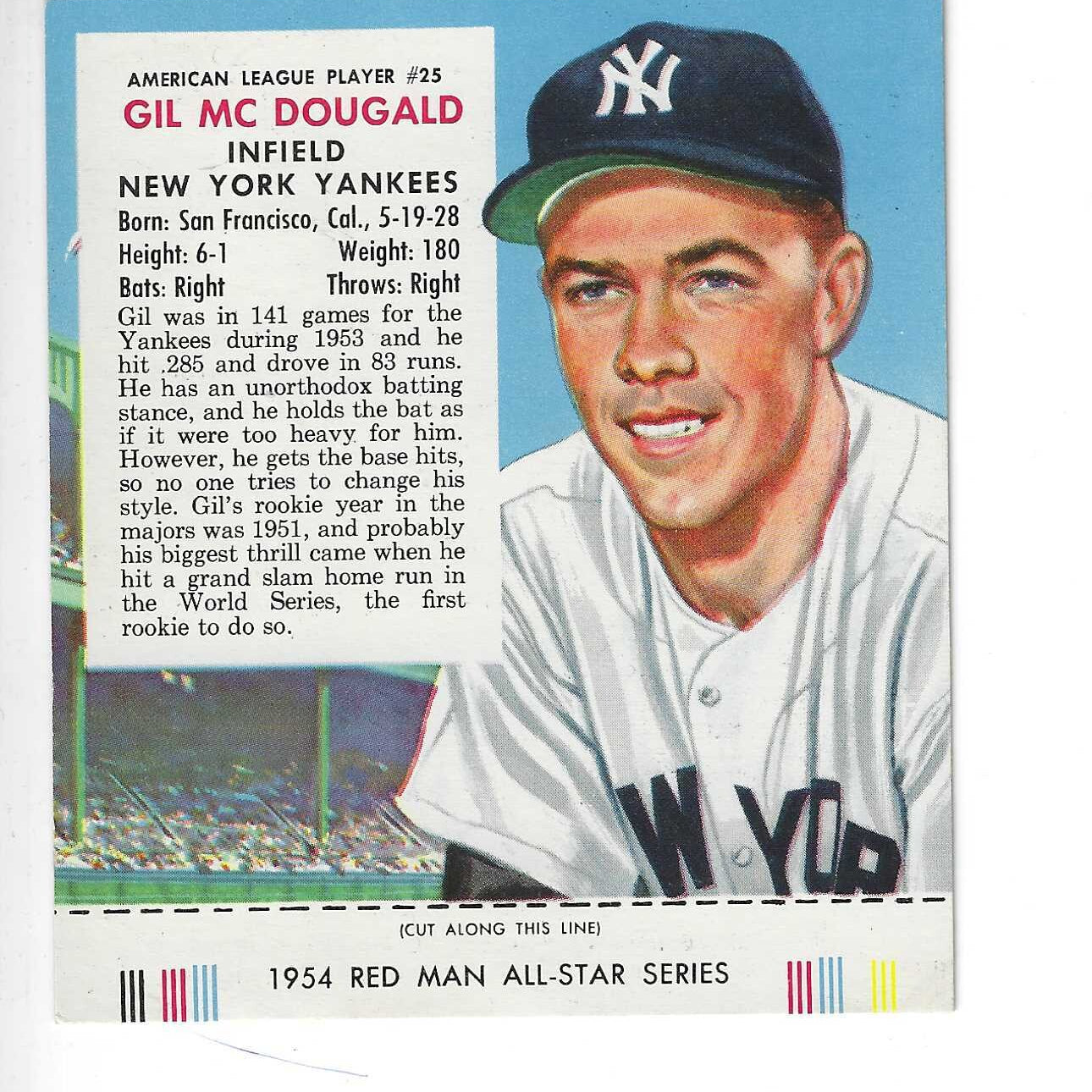1954 Red Man Tobacco w/ Tabs #AL25 Gil McDougald Ex/Mint or better