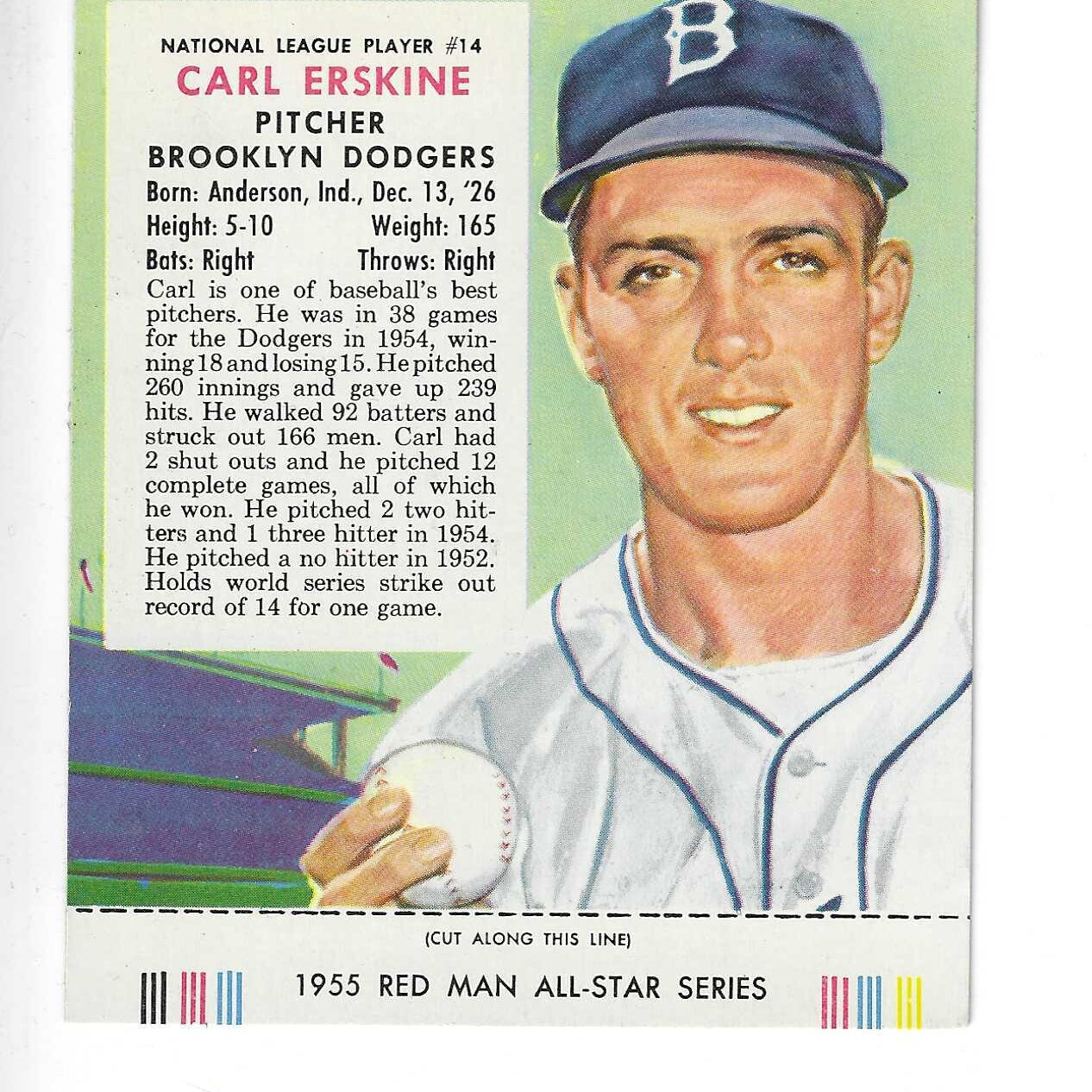 1955 Red Man w/ Tabs #NL14 Carl Erskine Ex+ or better