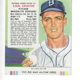 1955 Red Man w/ Tabs #NL14 Carl Erskine Ex+ or better