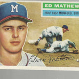 1956 Topps #107 Ed Mathews list $200