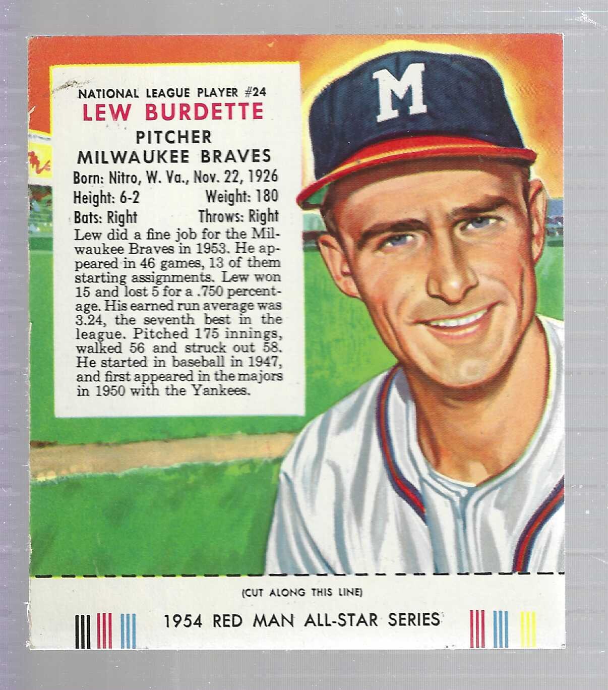 1954 Red Man Tobacco w/ Tabs #NL24 Lew Burdette Ex+