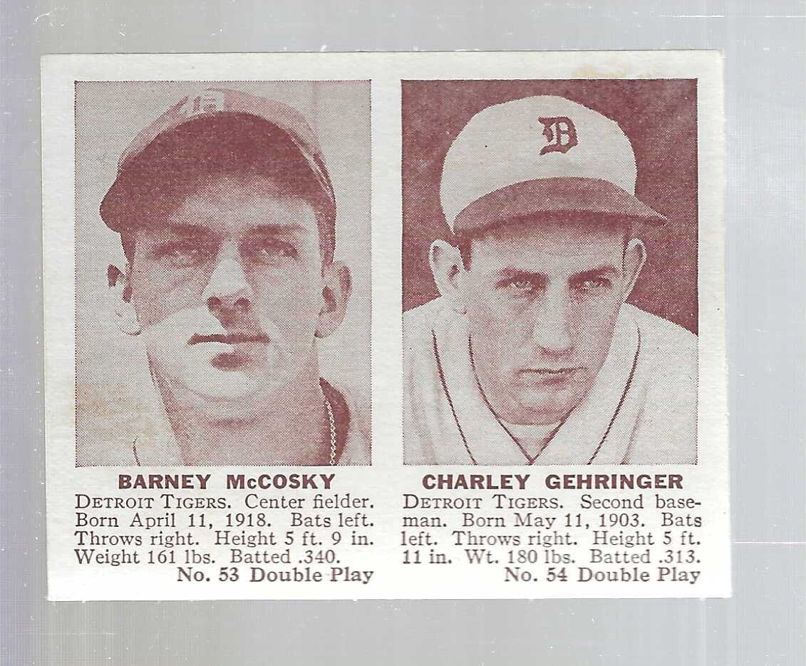 1941 Double Play #53/54 Charley Gehringer/McCosky Ex/Mint+