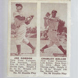 1941 Double Play #83/84 Joe Gordon/Charlie Keller list $150