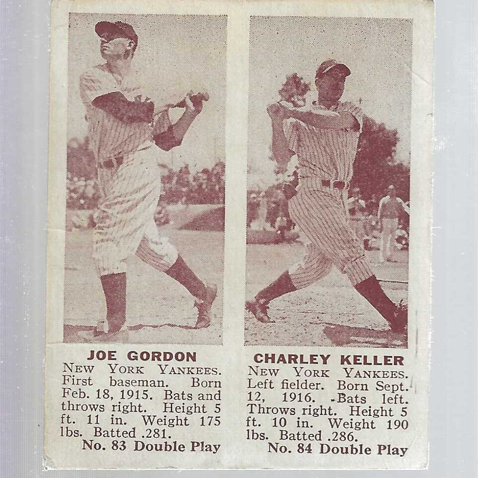 1941 Double Play #83/84 Joe Gordon/Charlie Keller list $150