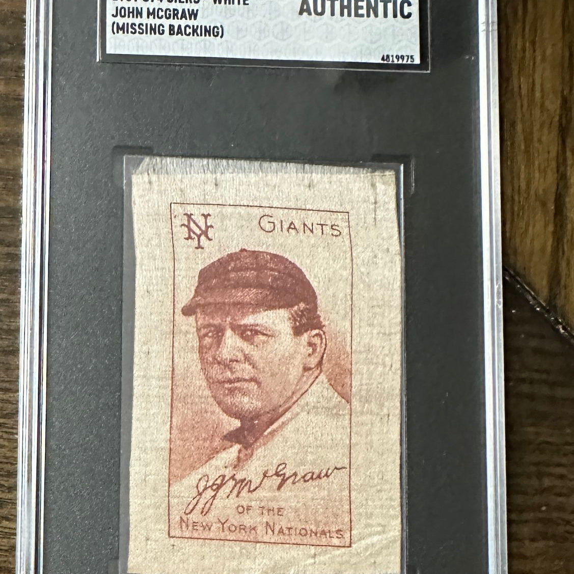 1909 S74 Silks John McGraw (Missing Backing) SGC Authentic