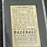 1952 Bowman #196 Stan Musial SGC 1 Pen on Back