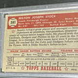 1952 Topps Hi # 381 MIlton Stock PSA 2