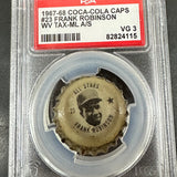 1967-68 Coke Caps #23 Frank Robinson PSA 3 WVTax Stamp