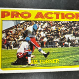 1972 Topps Hi # 344 Jim Turner Pro Action Ex/Mint